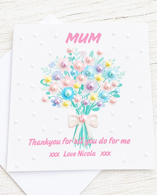 MUM Printed 6x6 Personalised Mother's Day Card With Coloured Pearls.